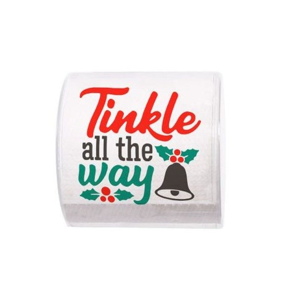 Toilet Paper - Tinkle All the Way