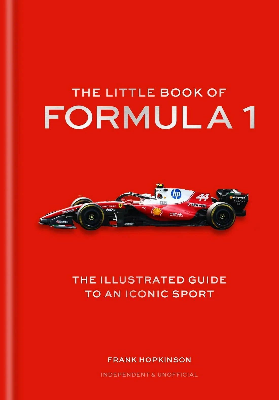 Little Book of Formula One - Frank Hopkinson