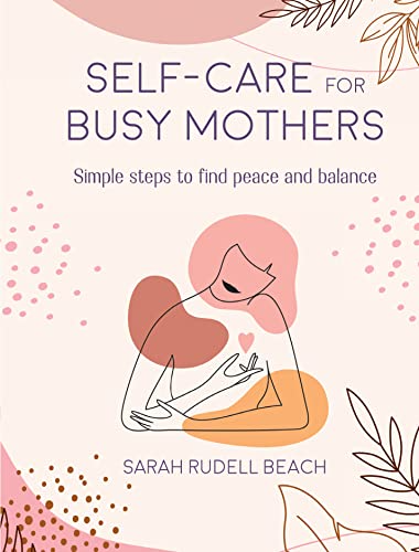 Publisher's Distribution Self-Care for Busy Mother's Book