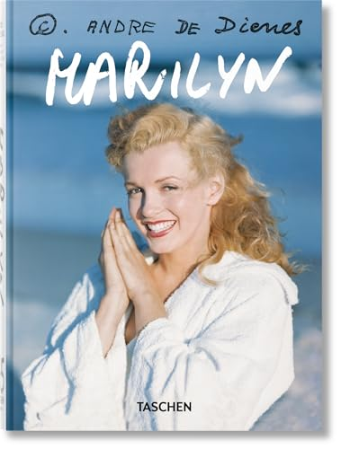 Andre De Dienes: Marilyn Monroe 45th Edition