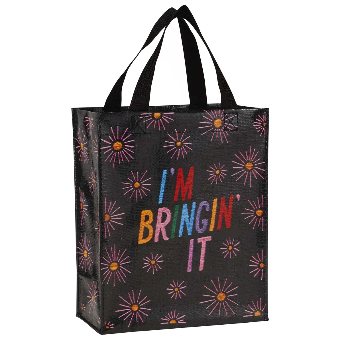 Handy Tote - I'm Bringin' It