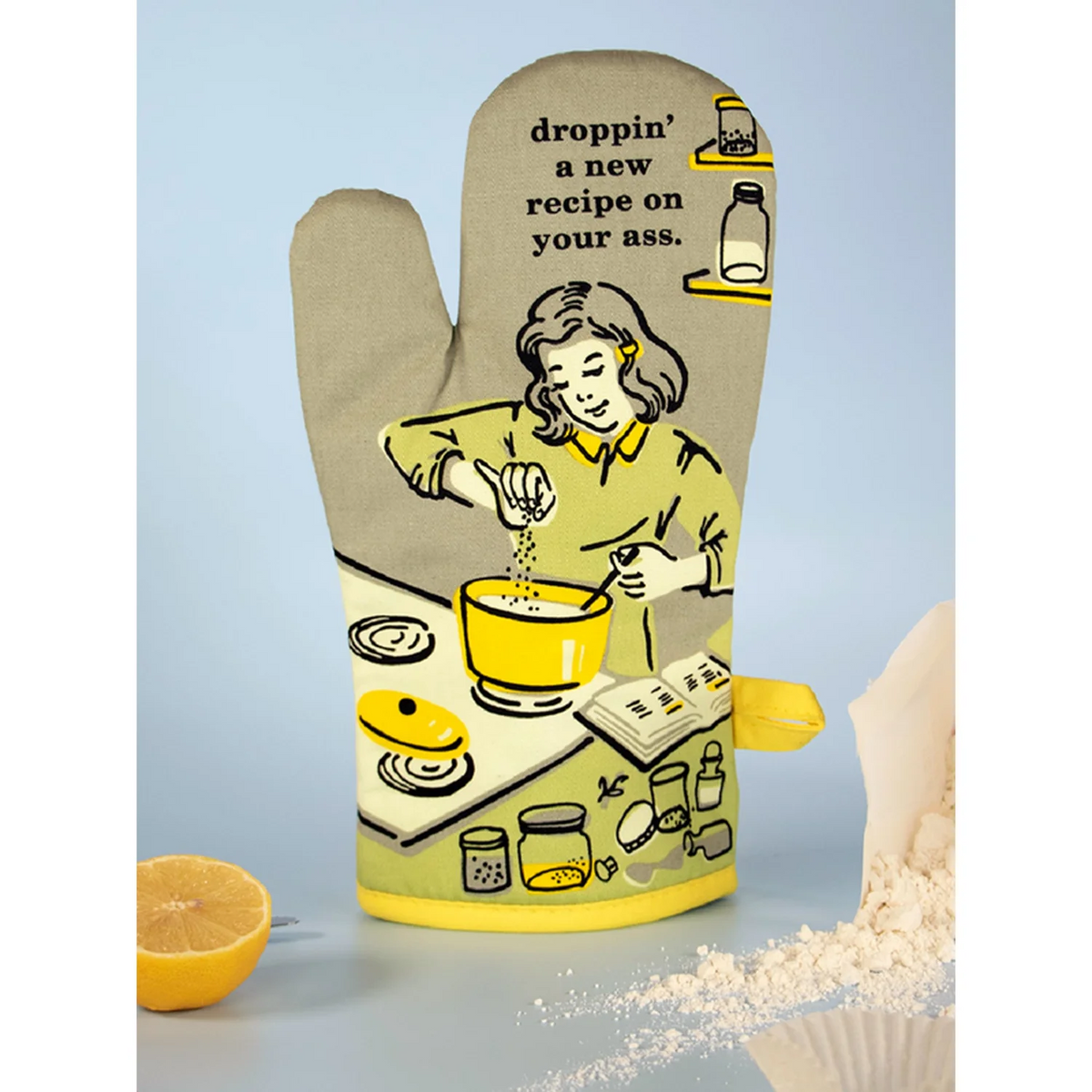 Oven Mitt - Droppin A Recipe on Your Ass
