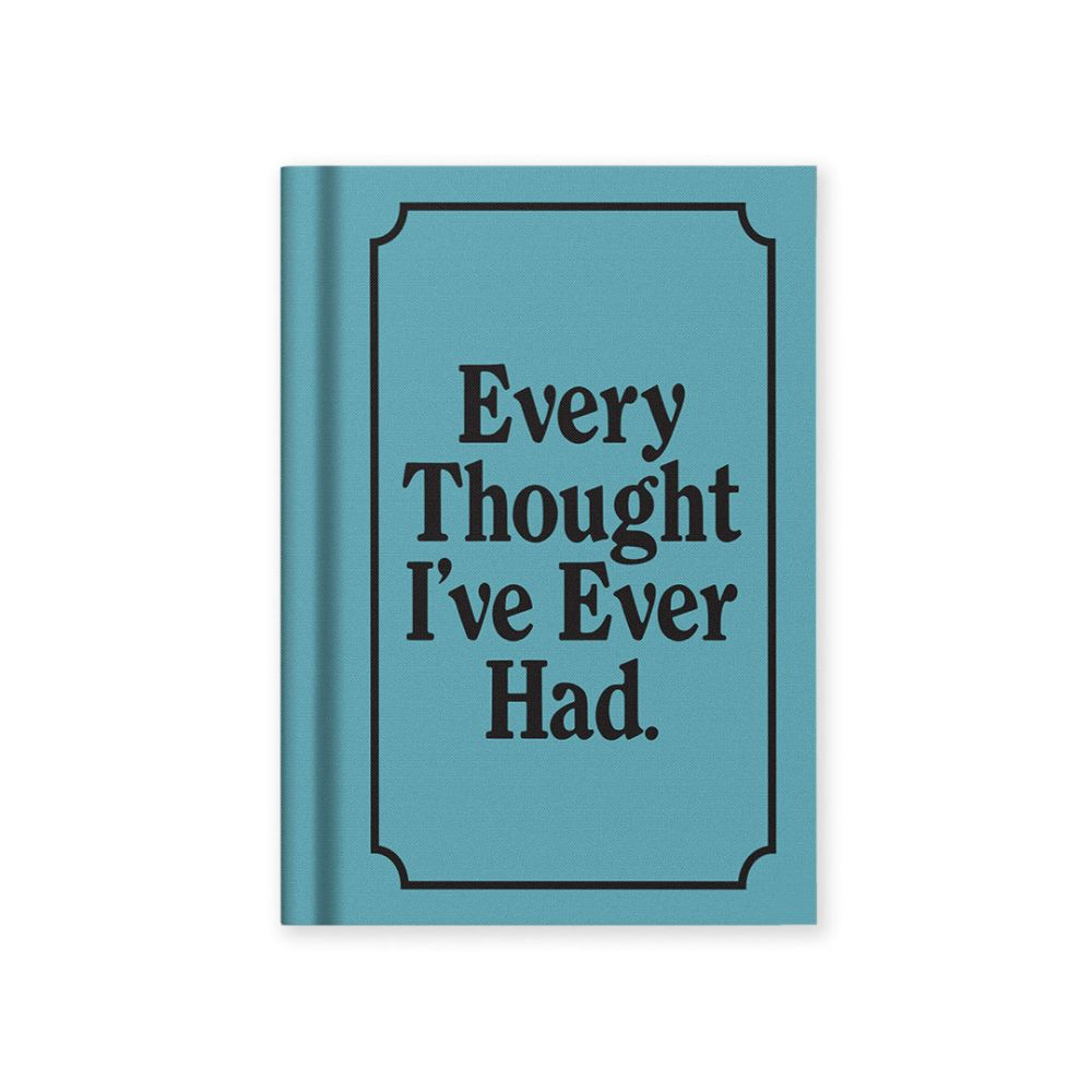 Vevoke Hard Cover Tiny Notebook - Every Thought I've Ever Had