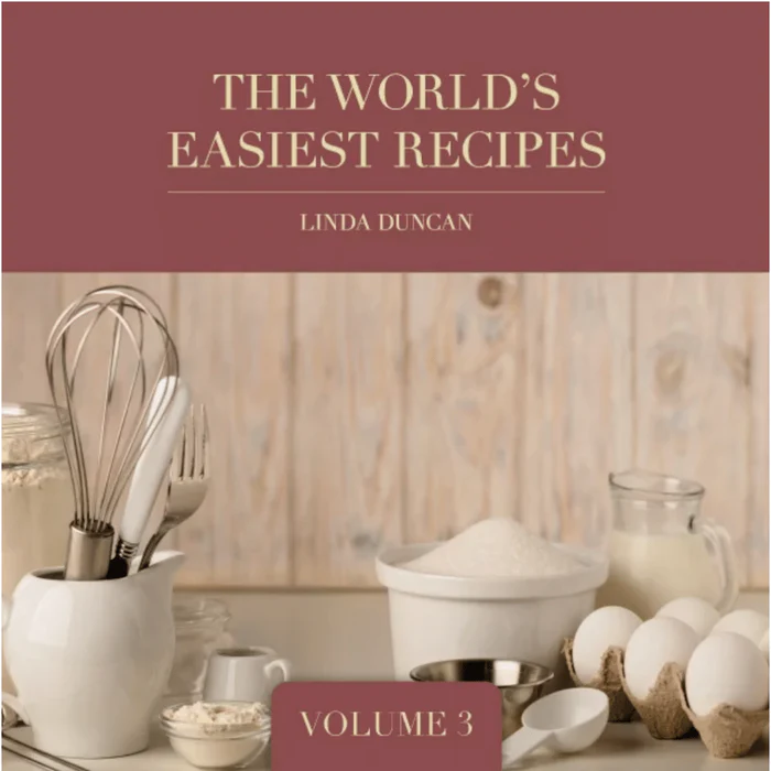Linda Duncan The World's Easiest Recipes - Volume 3