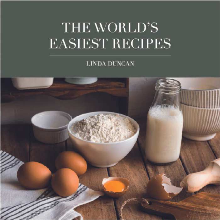 Linda Duncan The World's Easiest Recipes - Volume 1