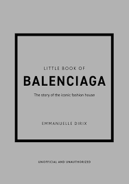 The Little Book of Balenciaga